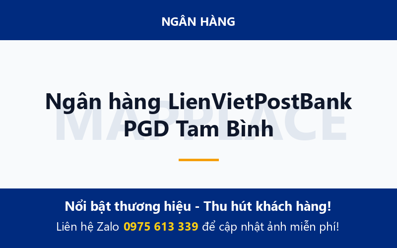 Ngân hàng LienVietPostBank PGD Tam Bình