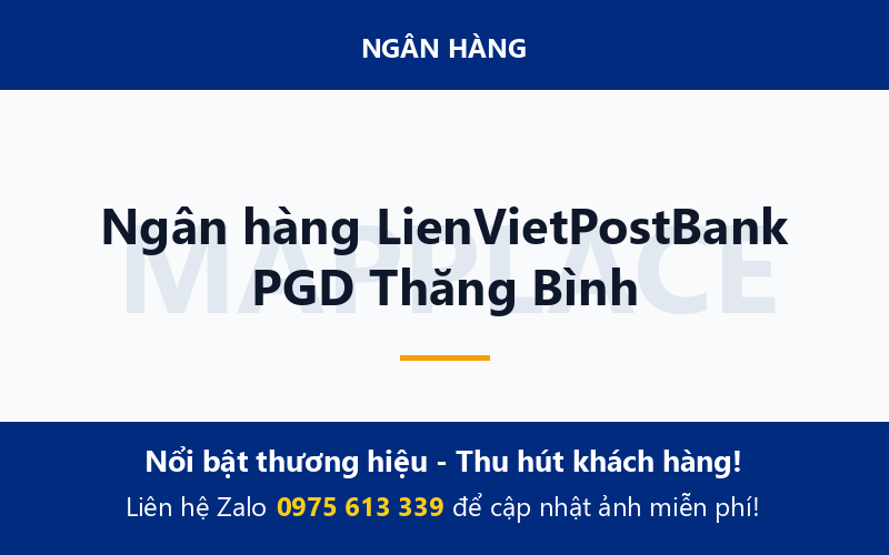 Ngân hàng LienVietPostBank PGD Thăng Bình