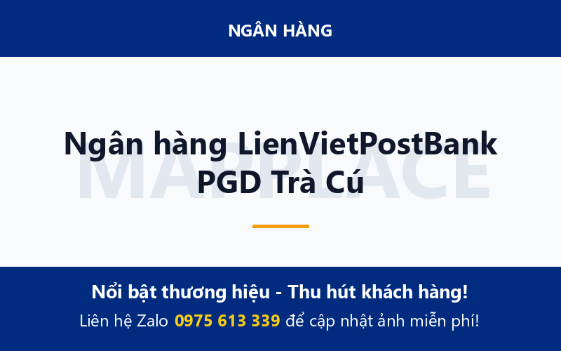 Ngân hàng LienVietPostBank PGD Trà Cú