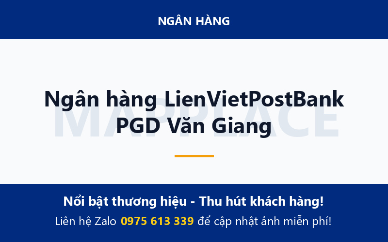 Ngân hàng LienVietPostBank PGD Văn Giang