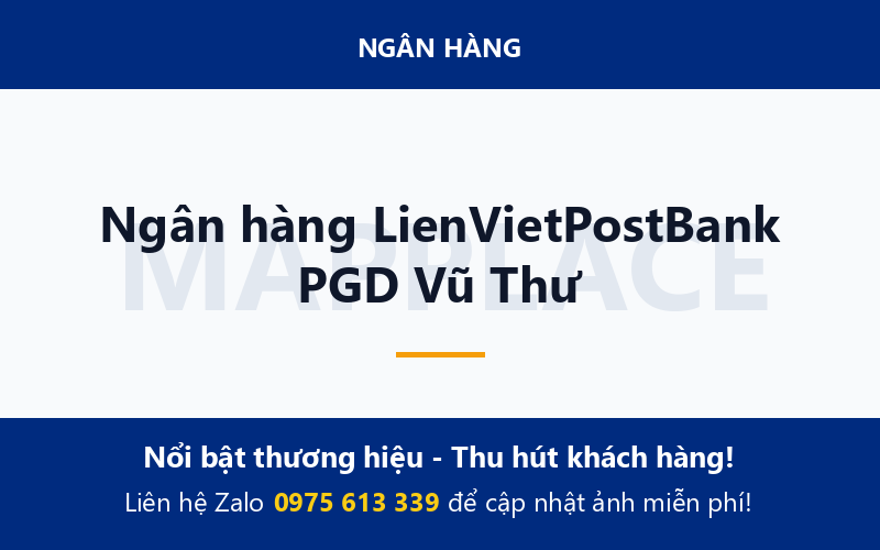Ngân hàng LienVietPostBank PGD Vũ Thư