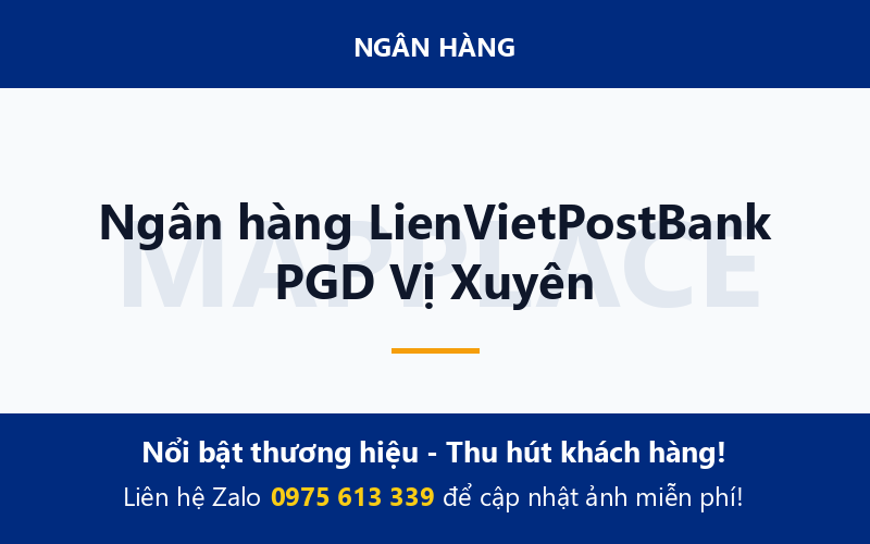 Ngân hàng LienVietPostBank PGD Vị Xuyên
