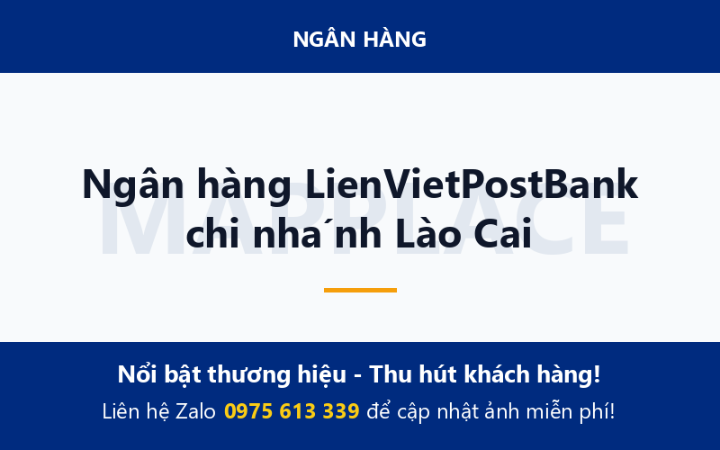 Ngân hàng LienVietPostBank chi nhánh Lào Cai