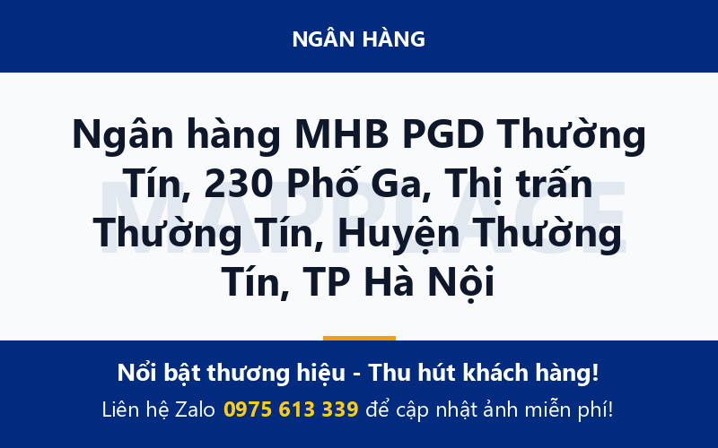 Ngân hàng MHB PGD Thường Tín, 230 Phố Ga, Thị trấn Thường Tín, Huyện Thường Tín, TP Hà Nội