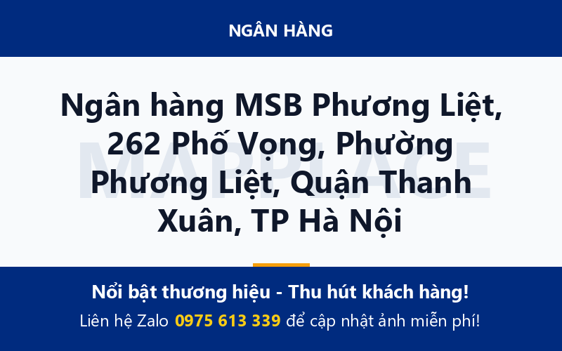 Ngân hàng MSB Phương Liệt, 262 Phố Vọng, Phường Phương Liệt, Quận Thanh Xuân, TP Hà Nội