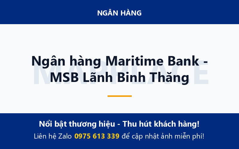 Ngân hàng Maritime Bank - MSB Lãnh Binh Thăng