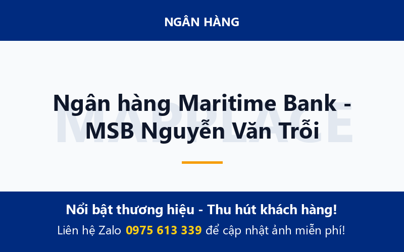 Ngân hàng Maritime Bank - MSB Nguyễn Văn Trỗi
