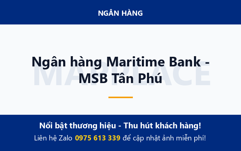 Ngân hàng Maritime Bank - MSB Tân Phú
