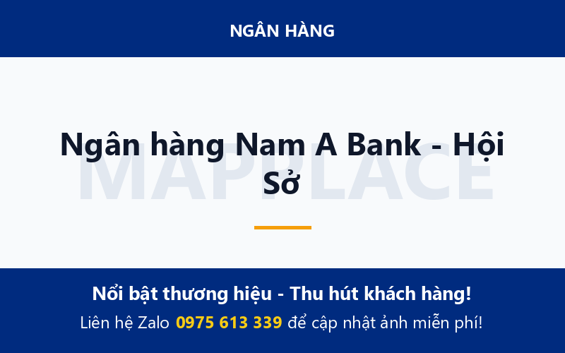Ngân hàng Nam A Bank - Hội Sở