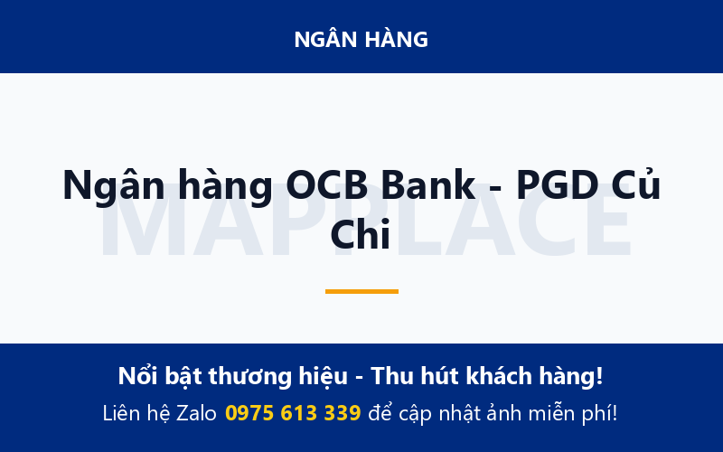 Ngân hàng OCB Bank - PGD Củ Chi