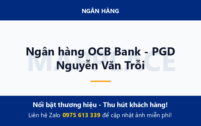 Ngân hàng OCB Bank - PGD Nguyễn Văn Trỗi