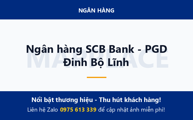 Ngân hàng SCB Bank - PGD Đinh Bộ Lĩnh