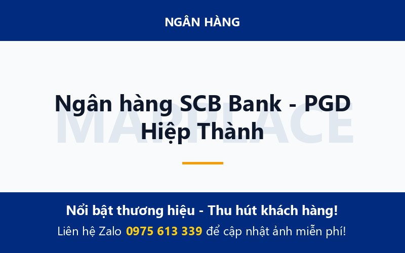 Ngân hàng SCB Bank - PGD Hiệp Thành