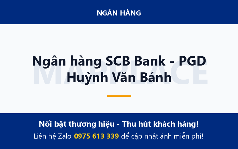 Ngân hàng SCB Bank - PGD Huỳnh Văn Bánh