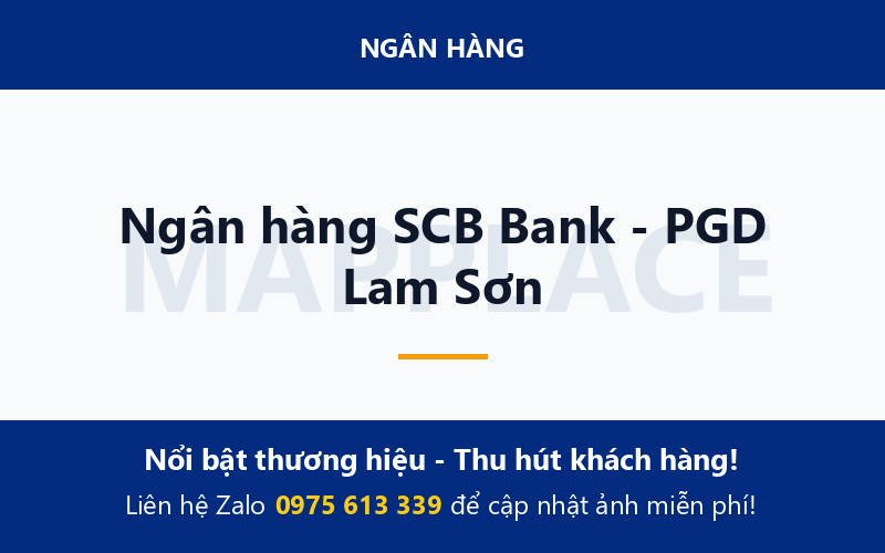 Ngân hàng SCB Bank - PGD Lam Sơn