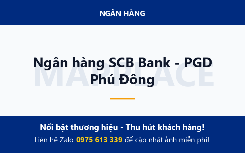 Ngân hàng SCB Bank - PGD Phú Đông