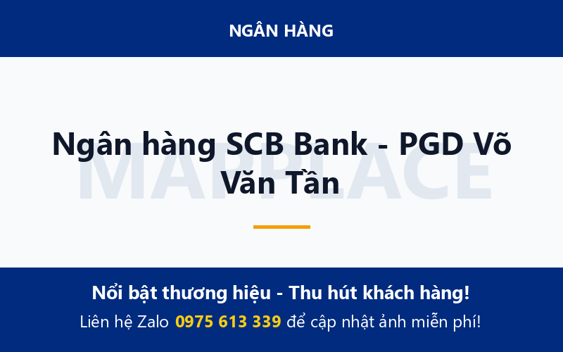 Ngân hàng SCB Bank - PGD Võ Văn Tần
