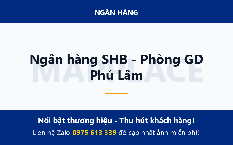 Ngân hàng SHB - Phòng GD Phú Lâm