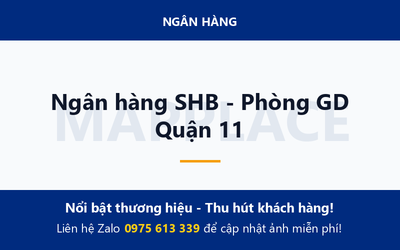 Ngân hàng SHB - Phòng GD Quận 11