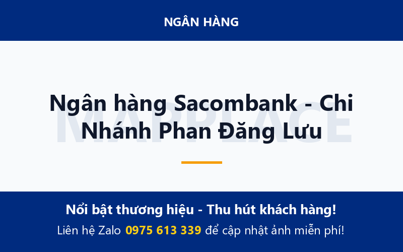 Ngân hàng Sacombank - Chi Nhánh Phan Đăng Lưu