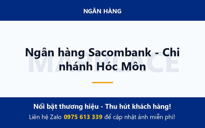 Ngân hàng Sacombank - Chi nhánh Hóc Môn
