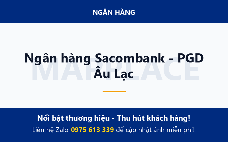 Ngân hàng Sacombank - PGD Âu Lạc