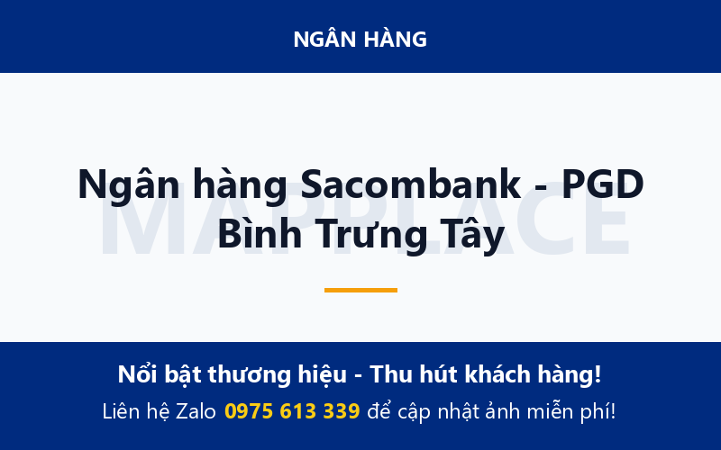 Ngân hàng Sacombank - PGD Bình Trưng Tây