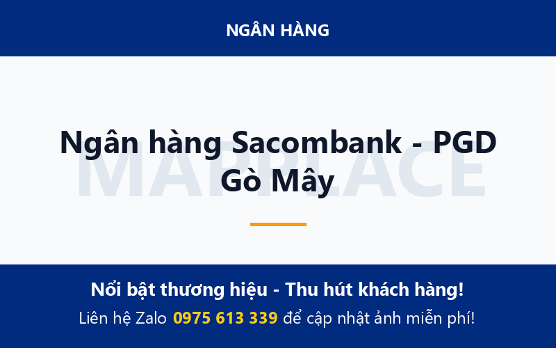 Ngân hàng Sacombank - PGD Gò Mây