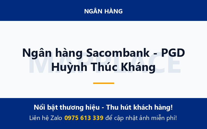 Ngân hàng Sacombank - PGD Huỳnh Thúc Kháng