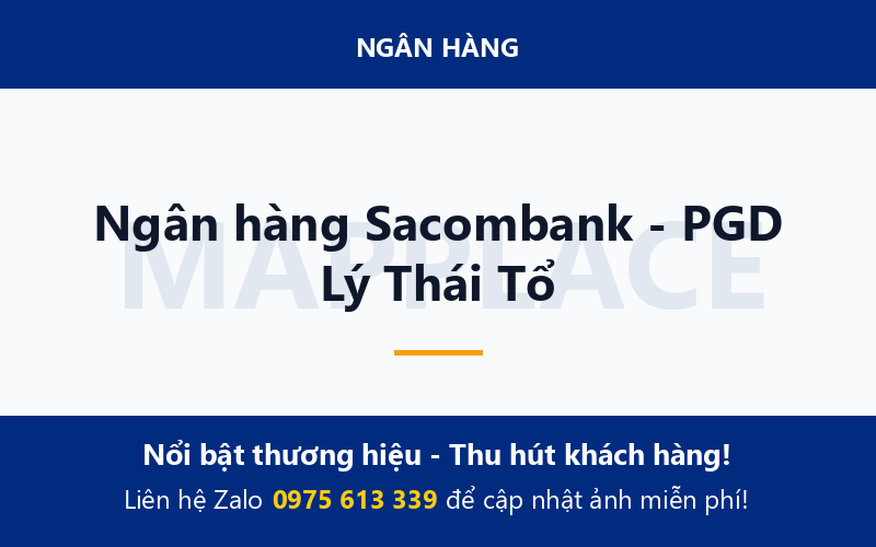 Ngân hàng Sacombank - PGD Lý Thái Tổ