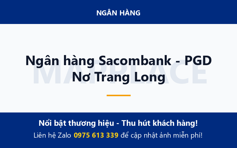 Ngân hàng Sacombank - PGD Nơ Trang Long
