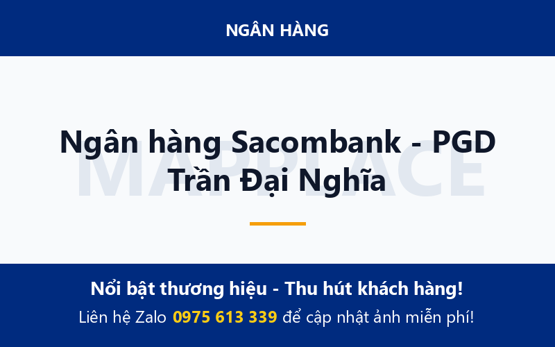 Ngân hàng Sacombank - PGD Trần Đại Nghĩa