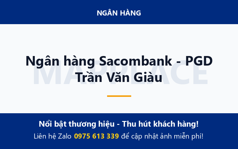 Ngân hàng Sacombank - PGD Trần Văn Giàu