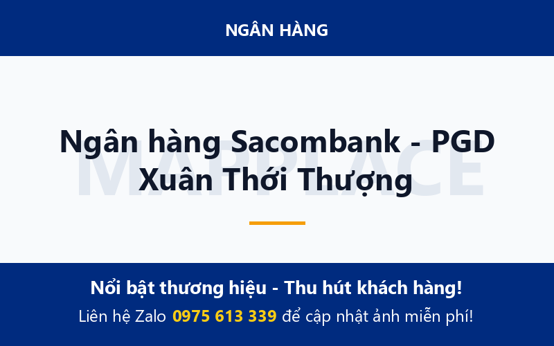 Ngân hàng Sacombank - PGD Xuân Thới Thượng