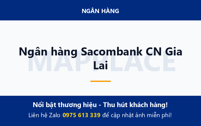 Ngân hàng Sacombank CN Gia Lai