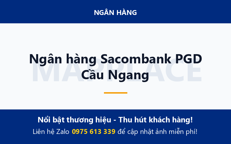 Ngân hàng Sacombank PGD Cầu Ngang