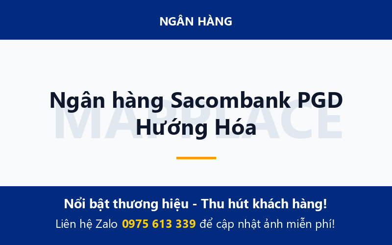 Ngân hàng Sacombank PGD Hướng Hóa
