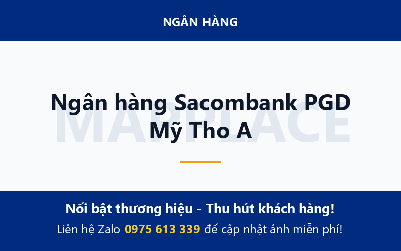 Ngân hàng Sacombank PGD Mỹ Tho A