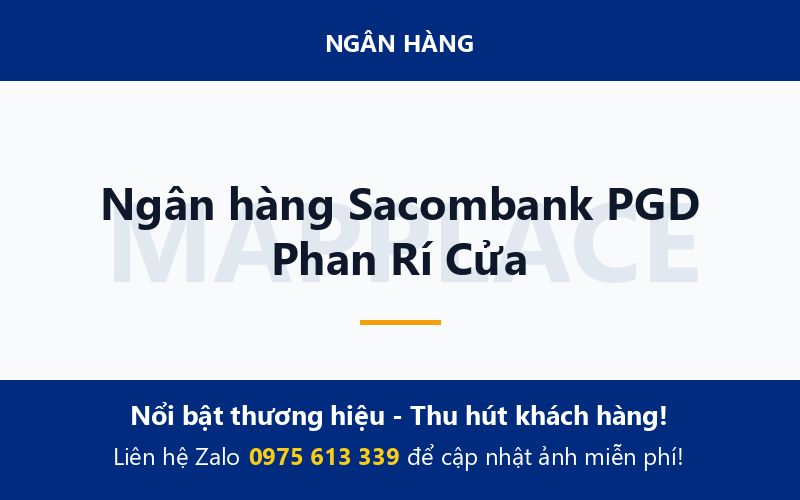 Ngân hàng Sacombank PGD Phan Rí Cửa