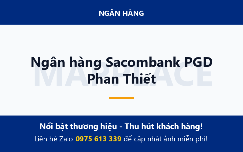 Ngân hàng Sacombank PGD Phan Thiết