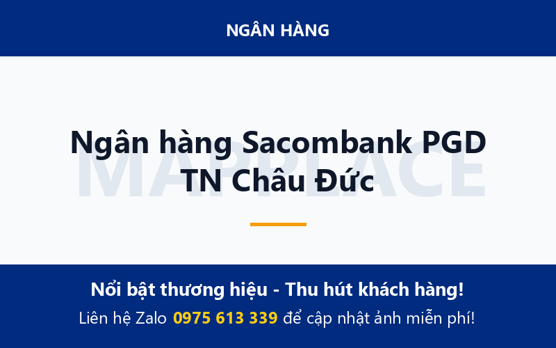 Ngân hàng Sacombank PGD TN Châu Đức