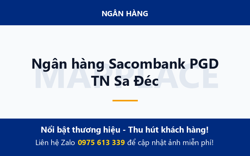 Ngân hàng Sacombank PGD TN Sa Đéc