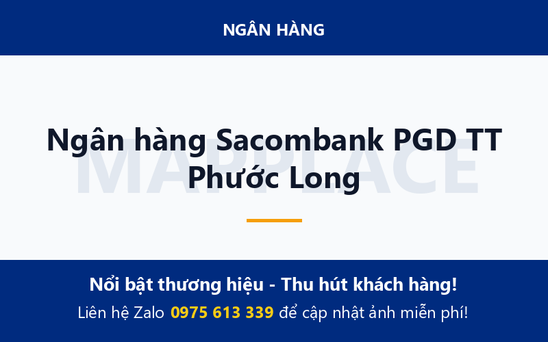 Ngân hàng Sacombank PGD TT Phước Long