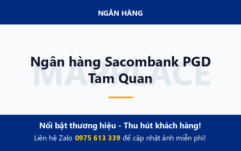 Ngân hàng Sacombank PGD Tam Quan