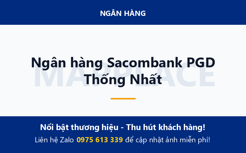 Ngân hàng Sacombank PGD Thống Nhất