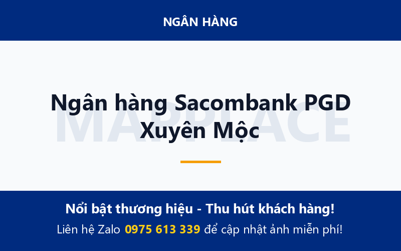 Ngân hàng Sacombank PGD Xuyên Mộc