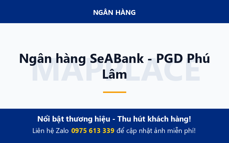 Ngân hàng SeABank - PGD Phú Lâm