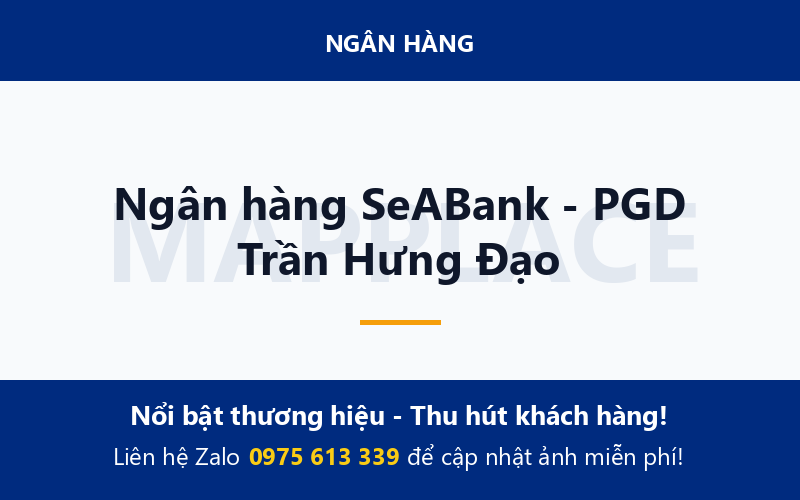 Ngân hàng SeABank - PGD Trần Hưng Đạo