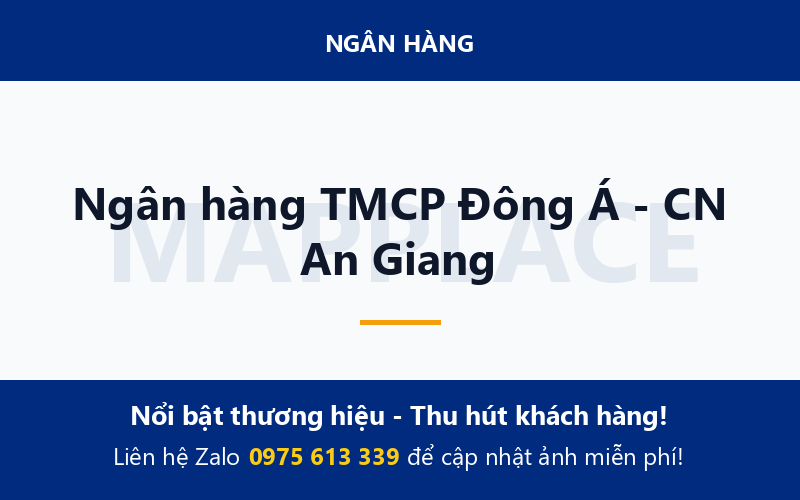 Ngân hàng TMCP Đông Á - CN An Giang