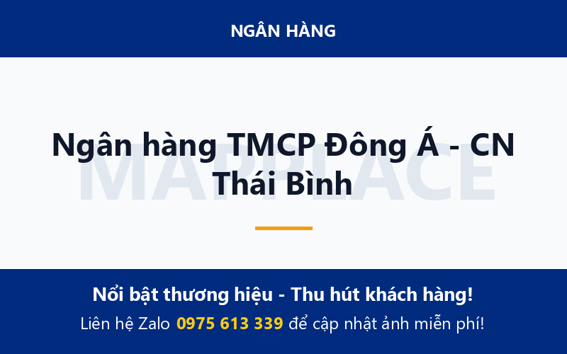 Ngân hàng TMCP Đông Á - CN Thái Bình